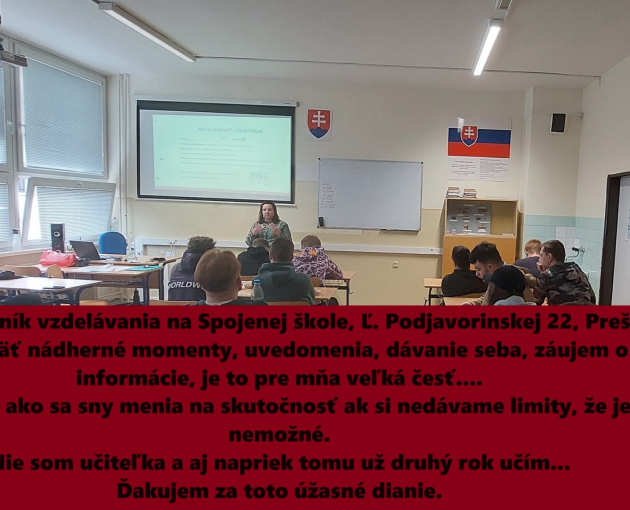 DRUHÝ ROČNÍK - VZDELÁVANIA NA SPOJENEJ ŠKOLE, Ľ. PODJAVORINSKEJ 22, PREŠOV